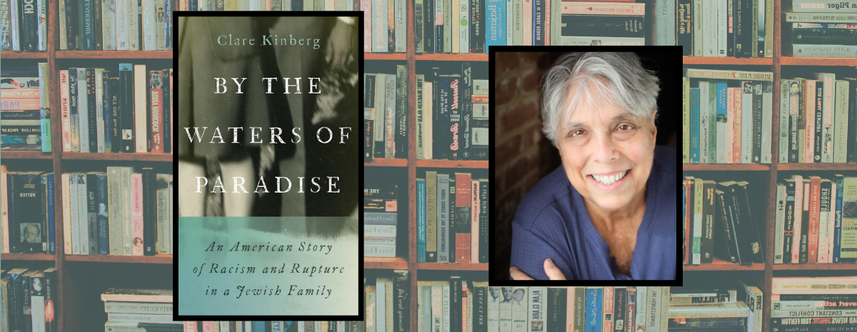 Clare Kinberg, "By the Waters of Paradise 10.29.2026 @ 7:00 PM on Zoom